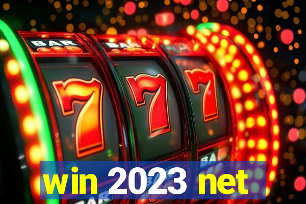 win 2023 net